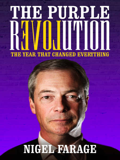 Title details for The Purple Revolution by Nigel Farage - Available